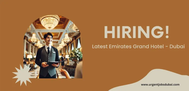 Latest Emirates Grand Hotel Jobs: Apply for Top Hospitality Careers