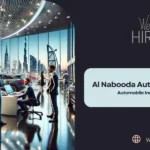 Al Nabooda Automobiles Careers 2024 : Urgent Vacancies In Dubai