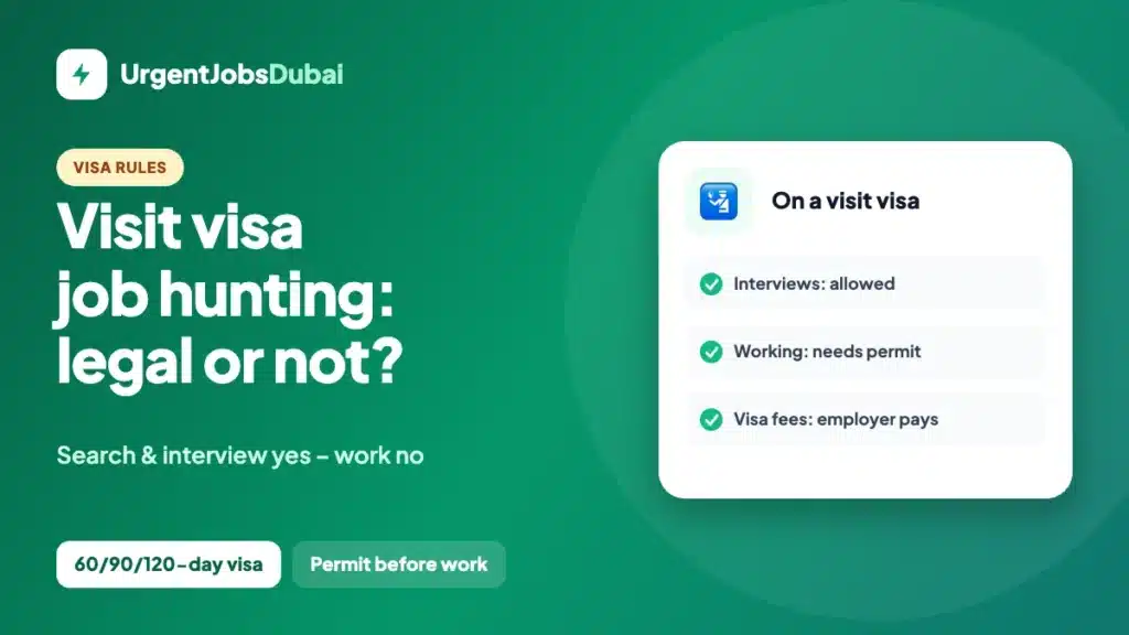 Job hunting on a visit visa in UAE – what is legal and what is not
